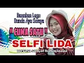 Download Lagu SELFI LIDA , BAWAKAN LAGU \