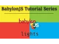 BabylonJS Tutorial Series -
