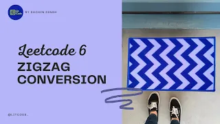6 Zigzag Conversion - Litcode