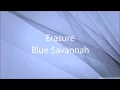 Erasure - Blue Savannah - Razormaid Promotional Remix (HQ)