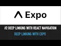 Deep Linking With React Navigation Expo Deep Linking Series
