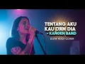 Kangen Band - Tentang Aku Kau dan Dia | Slow Rock Cover | 💔 Versi Ini Bikin Terjebak Cinta Segitiga!