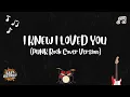Lagu East District PH - I Knew I Loved You (Punk Rock Cover Version)