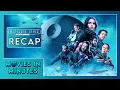 Rogue One A Star Wars Story in Minutes Recap