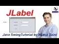 Java Swing Tutorial JLabel in Java Swing