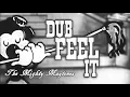 Download Lagu Dub Feel It – The Maytones  – Reggae