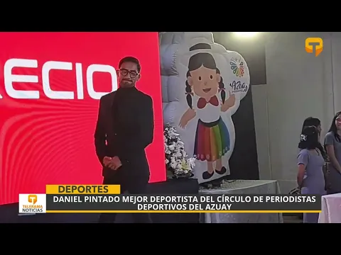 Daniel Pintado mejor deportista del círculo de periodistas deportivos del Azuay