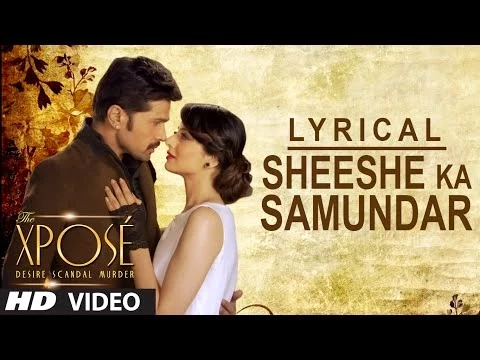 Download MP3 Sheeshe Ka Samundar | Full Song with Lyrics | Ankit Tiwari | Himesh Reshammiya