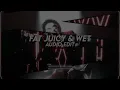"Fat Juicy & Wet" - Sexxy Red & Bruno Mars | [Edit Audio] | AudioWizard