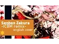 Download Lagu ☆ Senbon Zakura 千本桜 【English ICBM remix ver.】 kran*