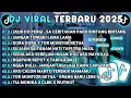 Lagu DJ TIKTOK TERBARU 2025🎵DJ JAUH KO PERGI - SA CERITAKAN PADA BINTANG🎵DJ JANGAN LAMA LAMA