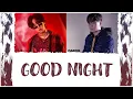 Download Lagu COOGIE ft. BE’O - GOOD NIGHT (Color Coded Lyrics Eng/Rom/Han/가사) (vostfr cc)
