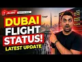 Latest Dubai Airport Update Dubai Flight Status Today India to Dubai Flights April 3 2026