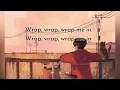 WRAP ME IN PLASTIC - Chromance ( Male Version )