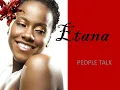 Etana People Talk Video2