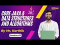 Core Java Data Structures and Algorithms 07 00 AM IST By Mr Karthik