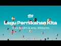 Download Lagu Tiara Andini \u0026 Arsy Widianto - Lagu Pernikahan Kita (Official Music Video)