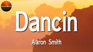aaron smith krono remix dancin troye sivan fifty fifty rosa linn lyrics 