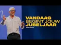 Download Lagu Vandaag begint jouw Jubeljaar - Peter Paauwe
