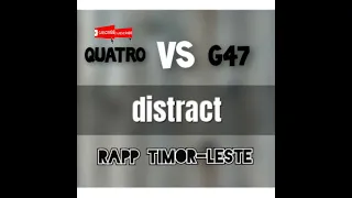 distract rapp timor leste quatro vs g47