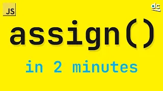 How To Merge Copy Objects - JavaScript Object Assign In 2 Mins