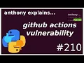 github actions vulnerability or why bug bounties are a scam intermediate anthony explains