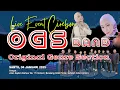 Lagu OGS BAND LIVE STREAMING || CIREBON (Wawa Marisa, Lia DA, Elda Widiar, dll) - (MALAM) #ogsbanddangdut