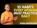 Download Lagu 10 gewoonten die elke vrouw moet beheersen || GOPAL MOTIVATIE || #motivatie #motiverend