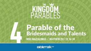 Parable of the Bridesmaids and Talents