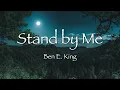 Download Lagu STAND BY ME - Ben E. King 【和訳】ベン・E・キング「スタンド・バイ・ミー」1961年