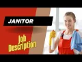 Job description of Janitor - Role Responsibilities Skills