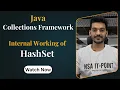How HashSet Works Internally in Java Complete Explanation for Interviews NSA IT-POINT