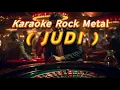 Download Lagu JUDI- KARAOKE  Rock Version Musik || Karaoke Versi musik Rock