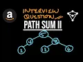 Path Sum II - LeetCode 113