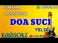 Download Lagu DOA SUCI ||YELSE|| []KARAOKE[] {OFFICIAL HD} ALFIAN NADA