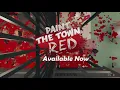 Download Lagu Paint the Town Red - Launch Trailer