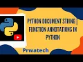 Python Document String Function Annotations in Python Python Training In Bangalore Prwatech