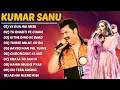 Download Lagu Best Of Kumar Sanu | 90's Hits love Songs Udit Narayan, Sonu Nigam, Alka Yagnik 2025