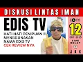 Download Lagu EDIS TV - DISKUSI LINTAS IMAN - LIVE STREAM 12 OKTOBER 2025