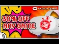 30 OFF ALL OCULUS QUEST GAMES LIMITED TIME