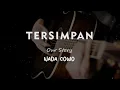 Download Lagu TERSIMPAN // OUR STORY // KARAOKE GITAR AKUSTIK NADA COWO ( MALE )
