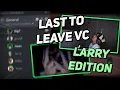 Last to leave VC but its just Larry