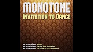 monotone invitation to dance ft ruby goldberg 