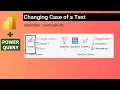 Power Query - Converting Text to Lowercase Uppercase Trim Suffix and Prefix