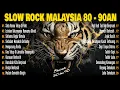 Download Lagu 🎼 Slow Rock Malaysia Nostalgia – Lagu Malaysia 90an Terbaik– Lagu Jiwang Legenda yang Menyentuh Hati