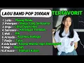 Download Lagu LAGU BAND POP 2000AN TERFAVORIT ANDA || NOSTALGIA BAND TERFAVORIT