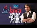 Java 04 Usage of Underscore in integer Literals