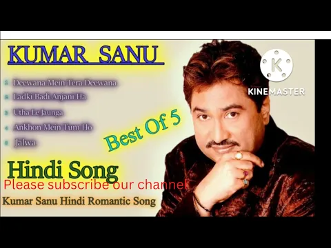 Download MP3 kumar sanu songs 1990 to 2000 mp3 free download pagalworld.kumarsanu 90s hit songs list mp3 download