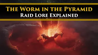 Destiny 2 Lore - Why is there a Worm God inside the Pyramid Vow of the Disciple Lore Explained