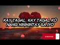 Rachel Alejandro - Kay Tagal (Lyrics)